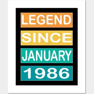 LEGEND SINCE JANUARY 1986 Posters and Art